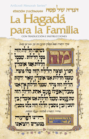 The Family Haggadah: Spanish Edition