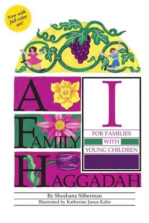 A Family Haggadah I - for Families with Young Children